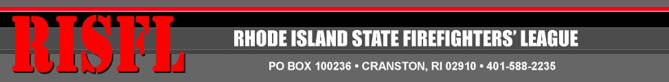 RISFL -- Rhode Island State Firemen's League 401-949-5901